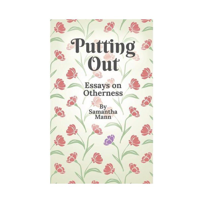 Putting Out - by  Samantha Mann (Paperback), 1 of 2