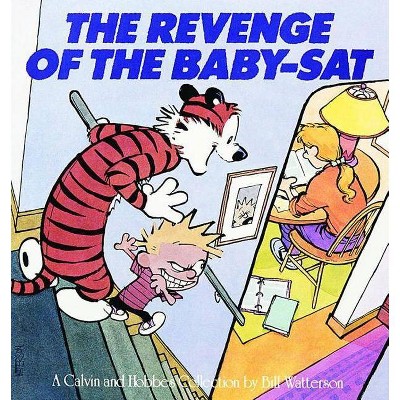 The Revenge of the Baby-Sat, 8 - (Calvin and Hobbes) by  Bill Watterson (Paperback)