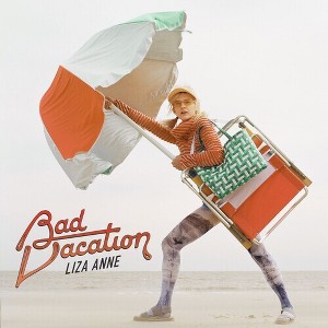 Liza Anne - Bad Vacation (Vinyl) - 1 of 1