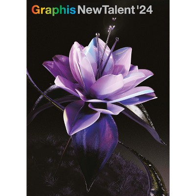 Graphis New Talent Annual 2024 - by  B Martin Pedersen (Hardcover)