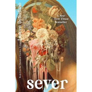 Sever - (Chemical Garden Trilogy) by  Lauren DeStefano (Hardcover) - 1 of 1
