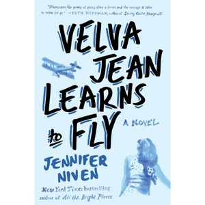 Velva Jean Learns to Fly - by  Jennifer Niven (Paperback) - 1 of 1