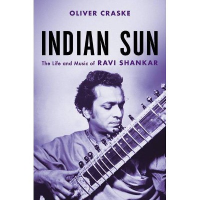 Indian Sun - by  Oliver Craske (Hardcover)