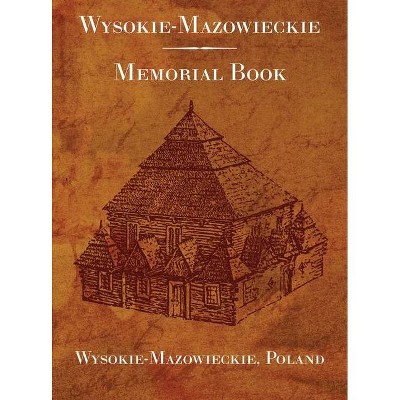 Wysokie-Mazowieckie - by  I Rubin (Hardcover)