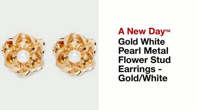 Gold White Pearl Metal Flower Stud Earrings - A New Day&#8482; Gold/White, 2 of 5, play video