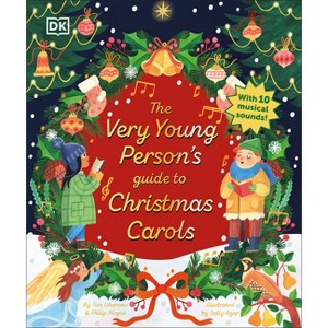 The Very Young Person's Guide to Christmas Carols - by  Tim Lihoreau & Philip Noyce (Hardcover) - 1 of 1
