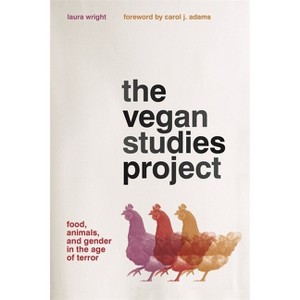 The Vegan Studies Project - by  Laura Wright (Paperback) - 1 of 1