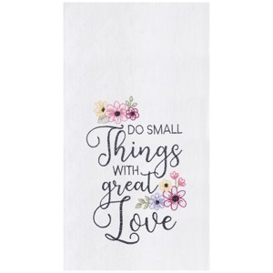 C&F Home 18" x 27" Things With Great Love Embroidered Cotton Flour Sack Kitchen Towel - 1 of 3