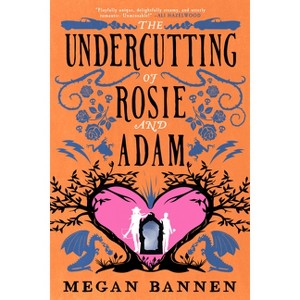The Undercutting of Rosie and Adam - by  Megan Bannen (Paperback) - 1 of 1