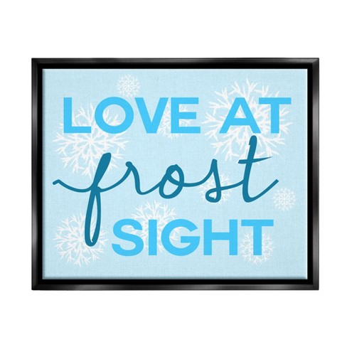 Stupell Industries Love at Frost Sight Pun Black Floater Framed Canvas Wall Art - image 1 of 4