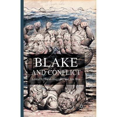 Blake and Conflict - by  S Haggarty & J Mee (Paperback)