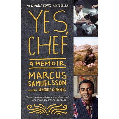 Yes, Chef - by  Marcus Samuelsson & Veronica Chambers (Paperback)