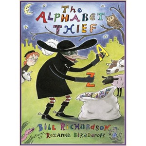 The Alphabet Thief - by  Bill Richardson (Hardcover) - 1 of 1