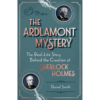  The Ardlamont Mystery - by  Daniel Smith (Hardcover) 