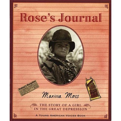 Rose's Journal - (Young American Voices) by  Marissa Moss (Paperback)