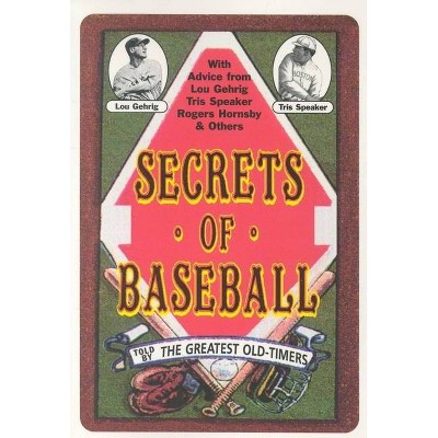 Secrets of Baseball - (Paperback)