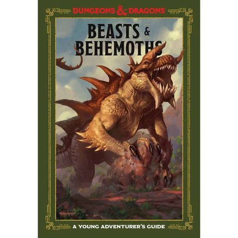 Beasts & Behemoths (Dungeons & Dragons) - (Dungeons & Dragons Young Adventurer's Guides) (Hardcover) - image 1 of 1