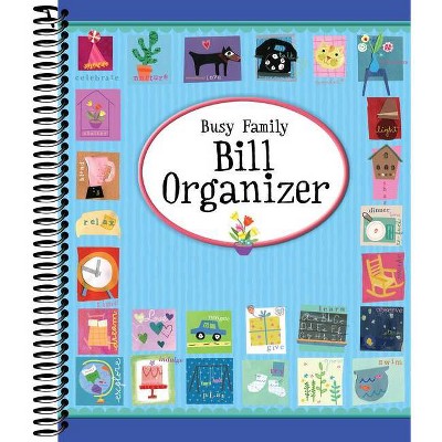 Busy Family Bill Organizer - by  New Seasons & Publications International Ltd (Hardcover)