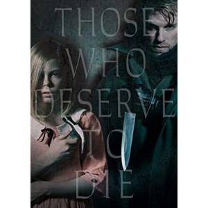Those Who Deserve to Die (DVD)(2019) - 1 of 1