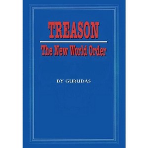 Treason - by  Gurudas (Paperback) - 1 of 1