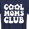 Women's - Instant Message - Cool Moms Club Short Sleeve Graphic T-Shirt - 2 of 4