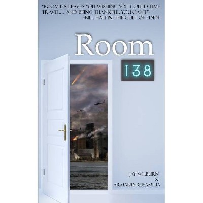 Room 138 - by  Armand Rosamilia & Jay Wilburn (Paperback)