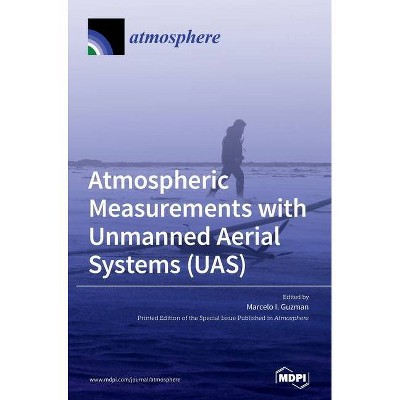 Atmospheric Measurements with Unmanned Aerial Systems (UAS) - (Hardcover)