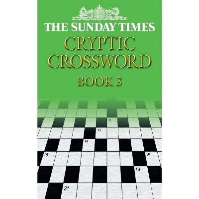 The Sunday Times Cryptic Crossword Book 3 - (paperback) : Target