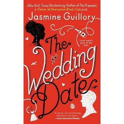 Wedding Date -  by Jasmine Guillory (Paperback)
