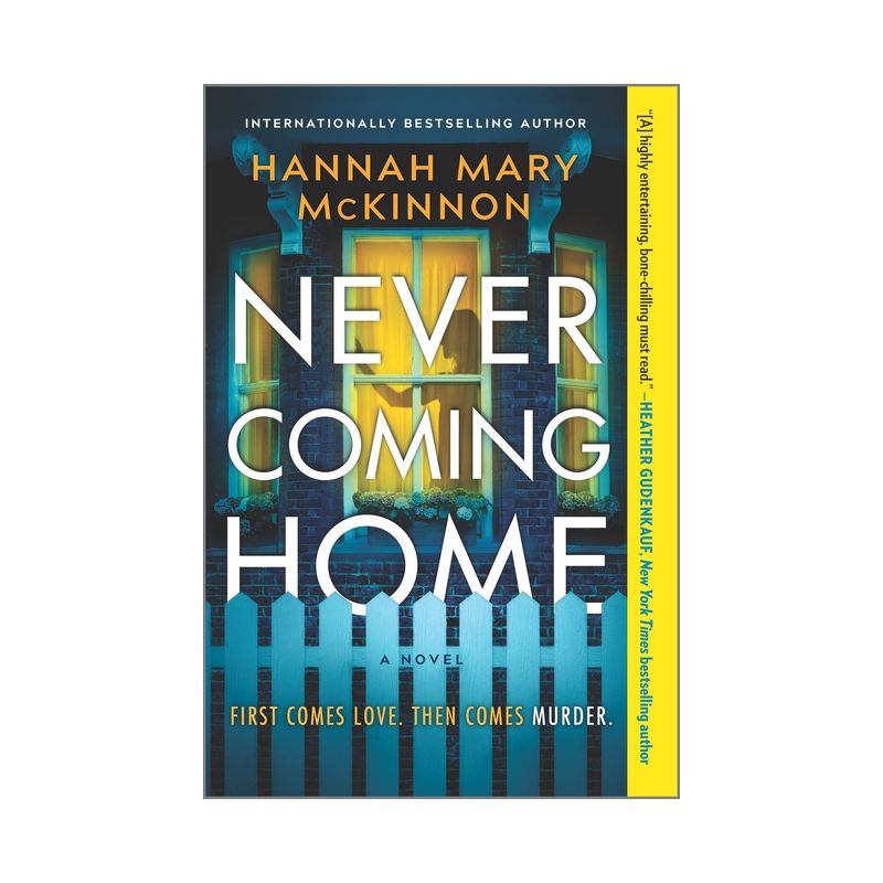 Never Coming Home - by  Hannah Mary McKinnon (Paperback), 1 of 2