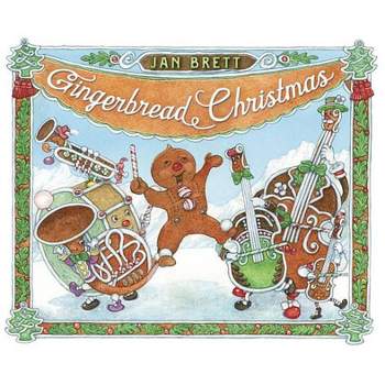 Gingerbread Christmas - by Jan Brett