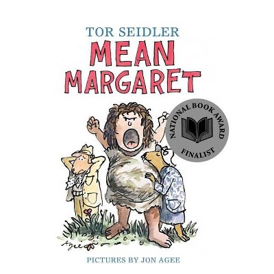 Mean Margaret - by  Tor Seidler (Paperback)