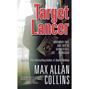 Target Lancer - (Nathan Heller) by  Max Allan Collins (Paperback) - 1 of 1