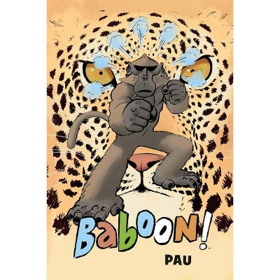 Baboon! - by  Pau (Paperback)