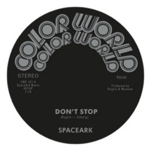 Spaceark - Don't Stop (vinyl 7 inch single) - 1 of 1