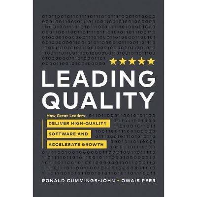 Leading Quality - by  Ronald Cummings - John & Owais Peer (Paperback)