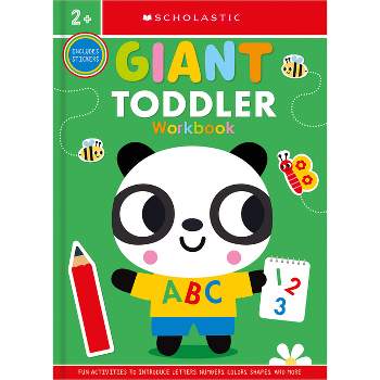 Giant Toddler Workbook: Scholastic Early Learners (Workbook) - (Paperback)