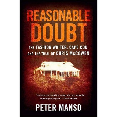 Reasonable Doubt - by  Peter Manso (Paperback)