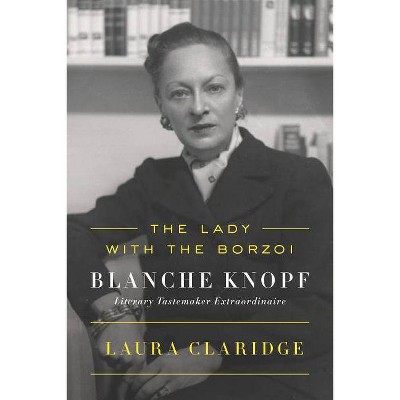 The Lady with the Borzoi - by  Laura Claridge (Paperback)