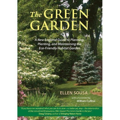 The Green Garden - by  Ellen Sousa (Paperback)