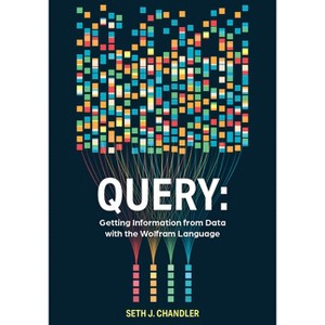 Query - by  Seth J Chandler (Paperback) - 1 of 1