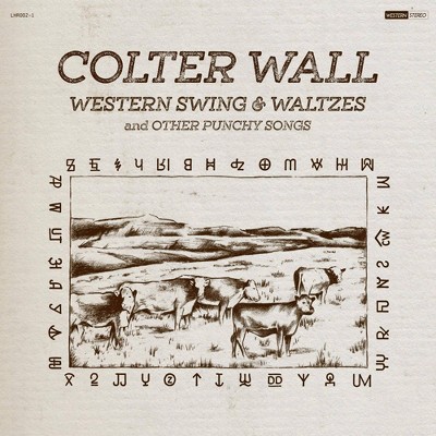 Colter Wall - Western Swing & Waltzes And Other Punchy (CD)