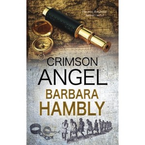 Crimson Angel - (Benjamin January Historical Mystery) Large Print by  Barbara Hambly (Hardcover) - 1 of 1