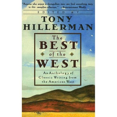 The Best of the West - by  Tony Hillerman (Paperback)