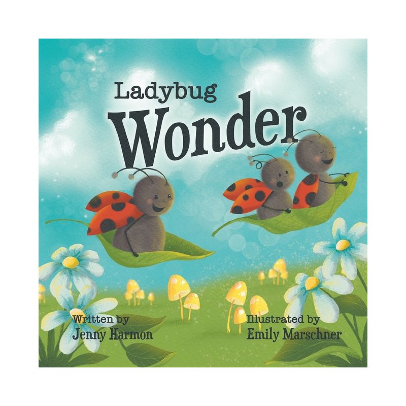 Ladybug Wonder - by  Jenny Harmon (Paperback), 1 of 2