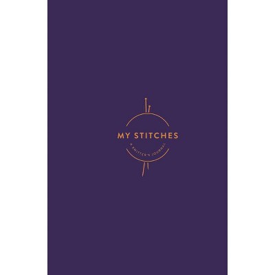 My Stitches - by  Interweave (Hardcover)