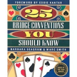 The Pocket Guide To Even More Bridge Conventions By - 