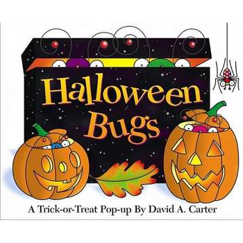 Halloween Bugs - (David Carter's Bugs) by  David A Carter (Hardcover)
