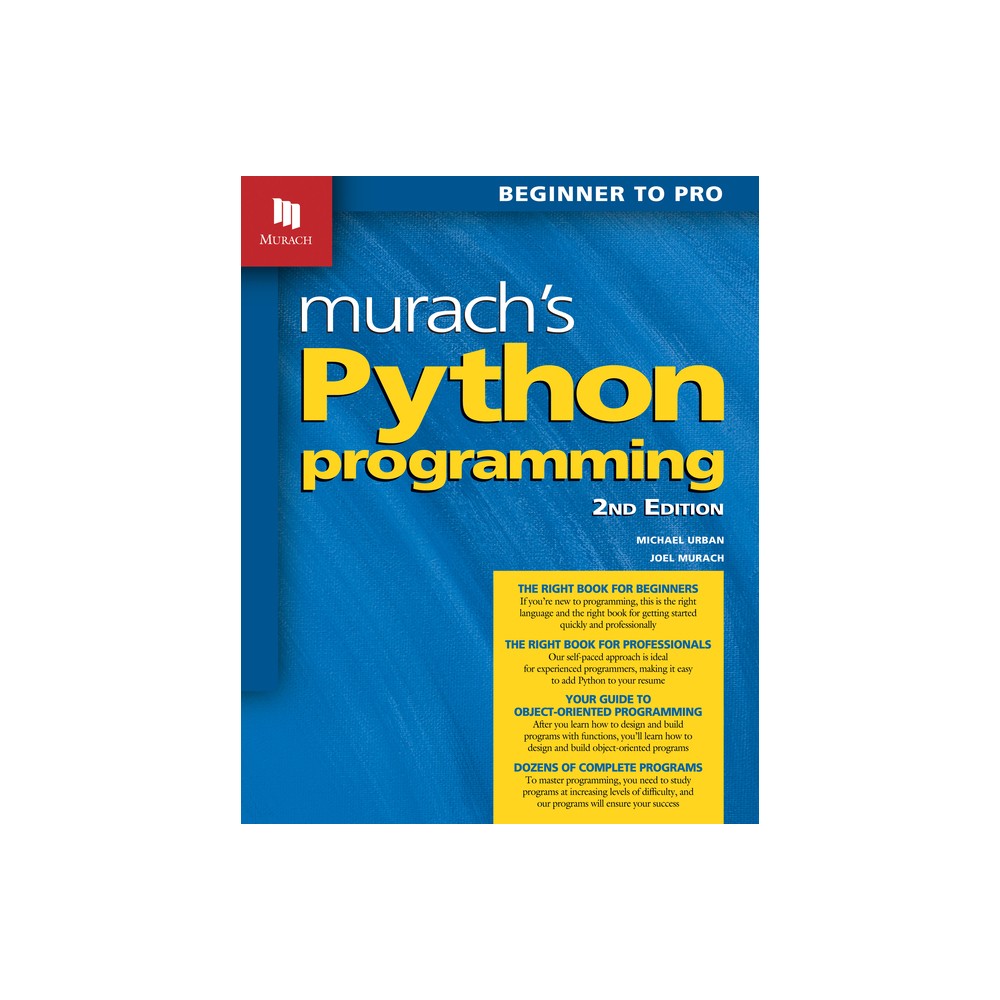 Murach's Python Programming (2nd Edition) - by Joel Murach & Michael Urban (Paperback)
