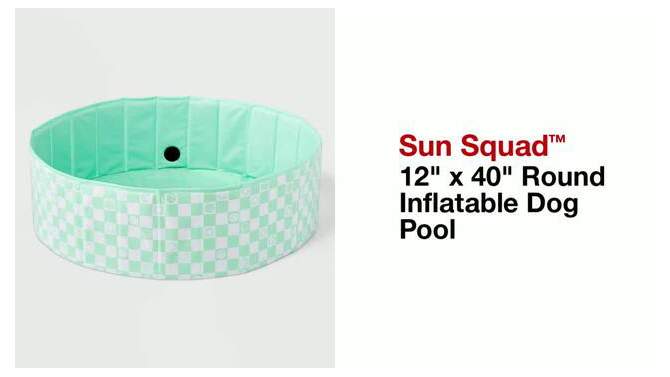 12&#34; x 40&#34; Round Inflatable Dog Pool - Sun Squad&#8482;, 2 of 5, play video
